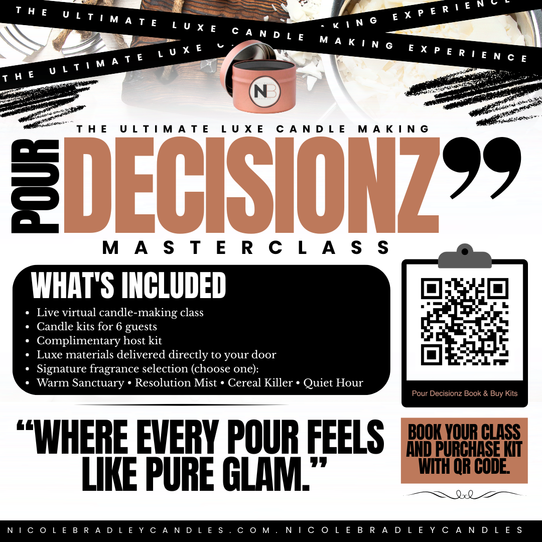 Pour Decisionz Candle Making Class